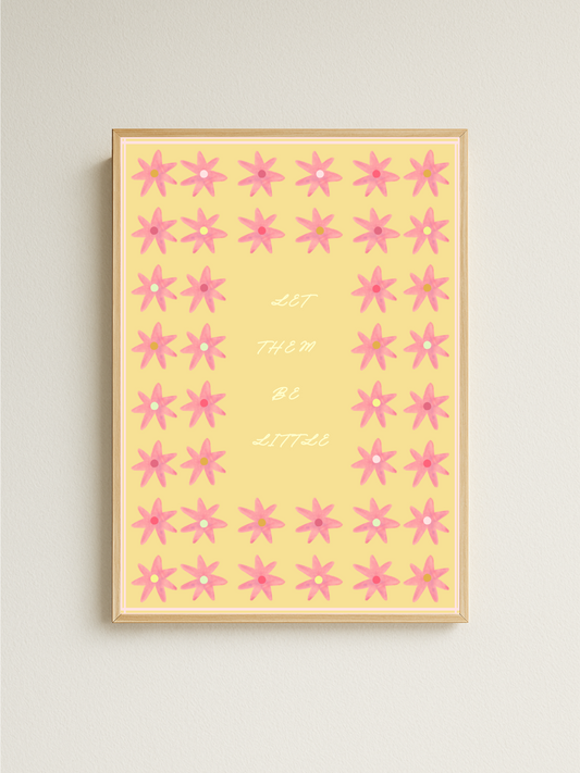 Let Them Be Little Print