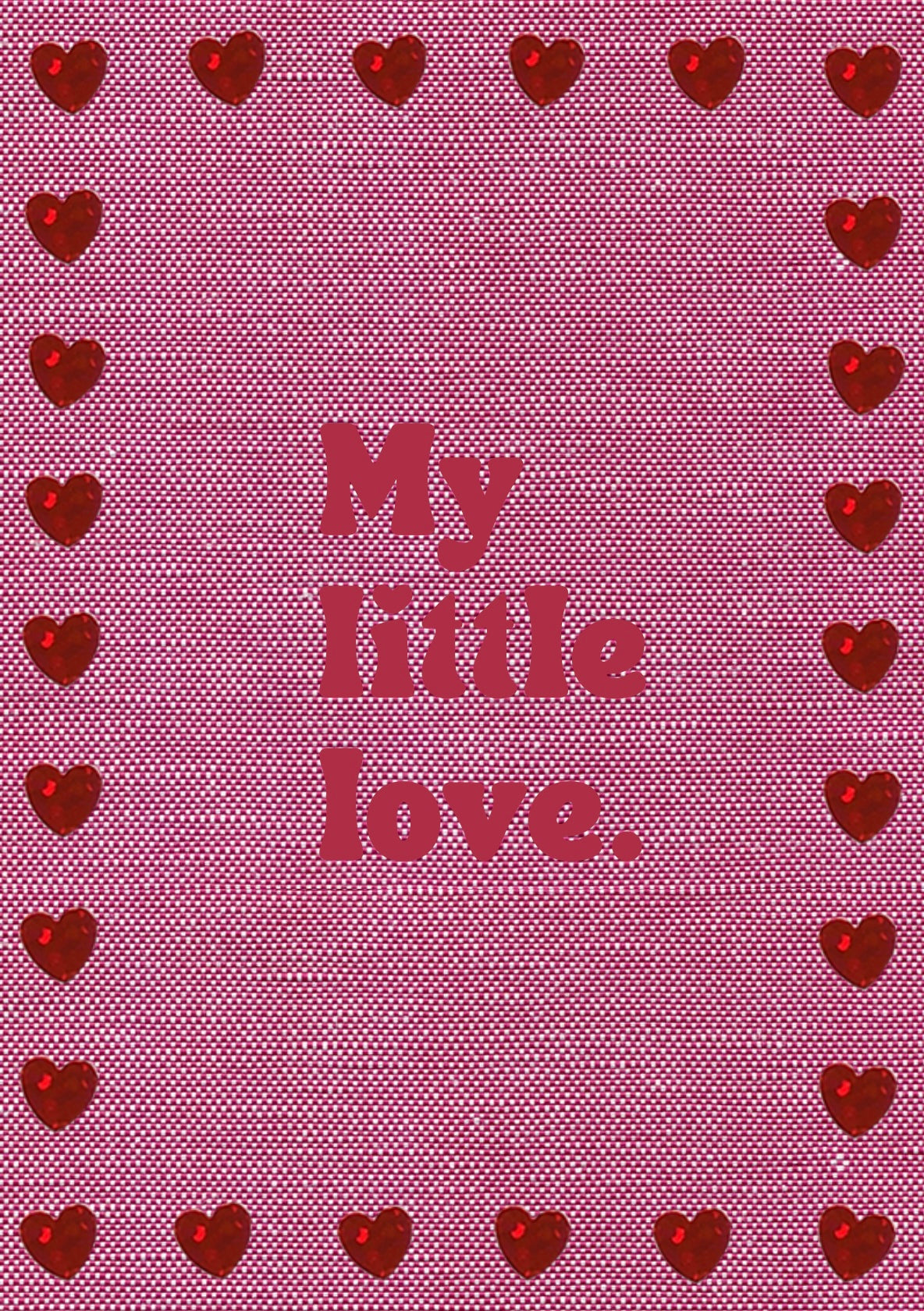 My Little Love Print