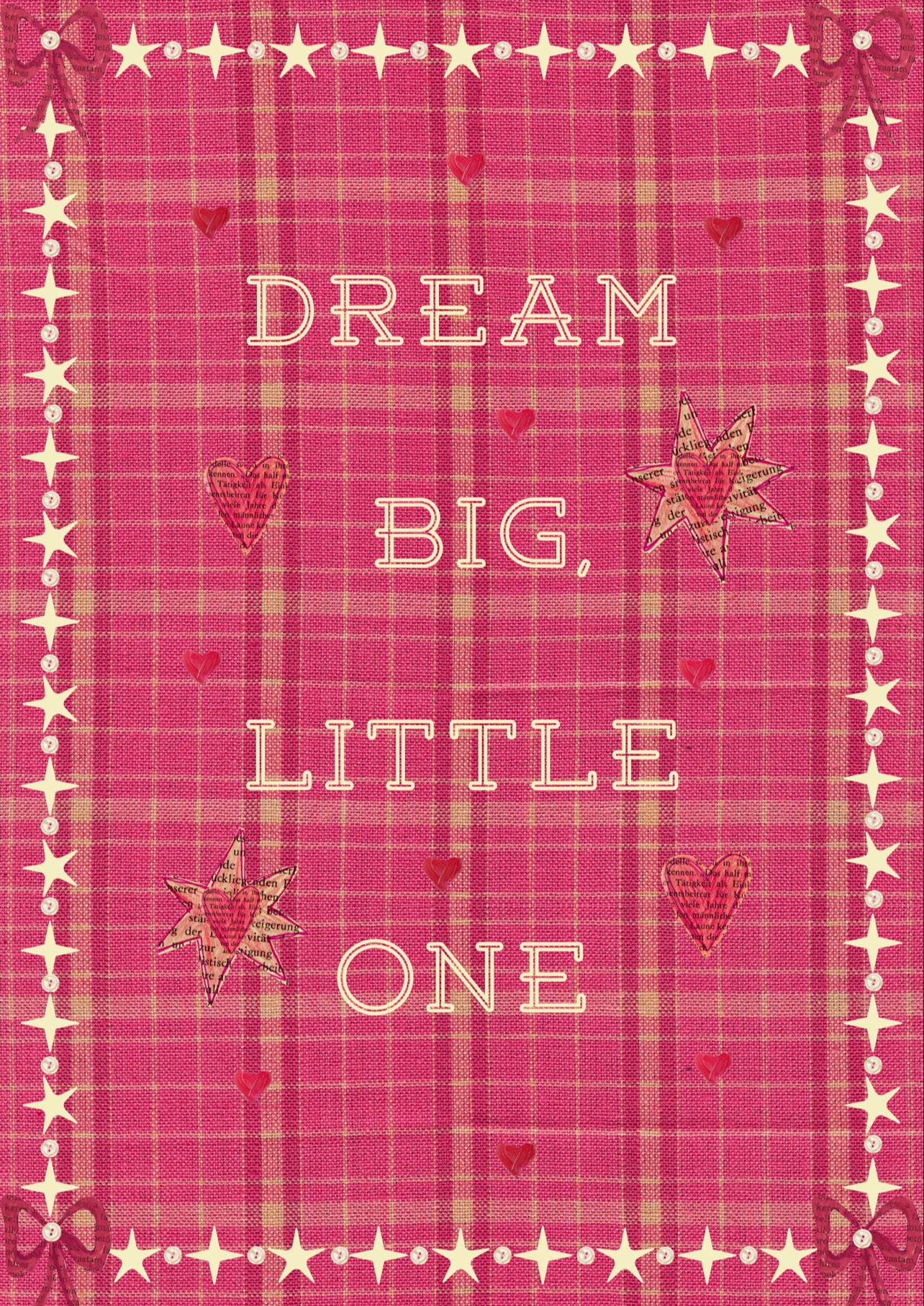 Dream Big, Little One Print